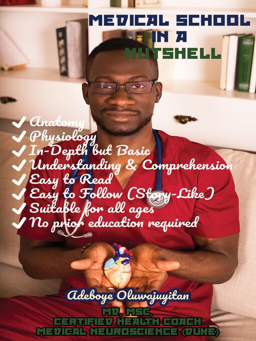 Title details for Medical School In a Nutshell by Adeboye Oluwajuyitan, M.D. - Available
